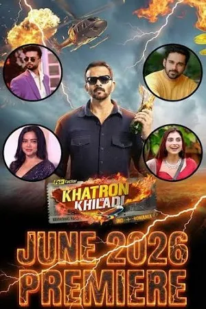 Khatron Ke Khiladi 2026 Season 15 Hindi Reality Show Audio WEB-DL | Hindi Dubbed Movie [EP-04 ADDED]