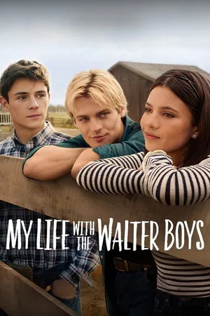 My Life with the Walter Boys 2026 Season 1 Hindi - English Dual Audio WEB-DL | Hindi Dubbed Movie [ALL EPISODES]