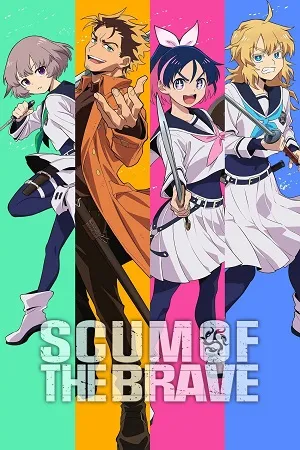 Scum of the Brave 2026 Season 1 Hindi-Japanese Audio WEB-DL | Hindi Dubbed Movie [EP 01 - 24 Added]